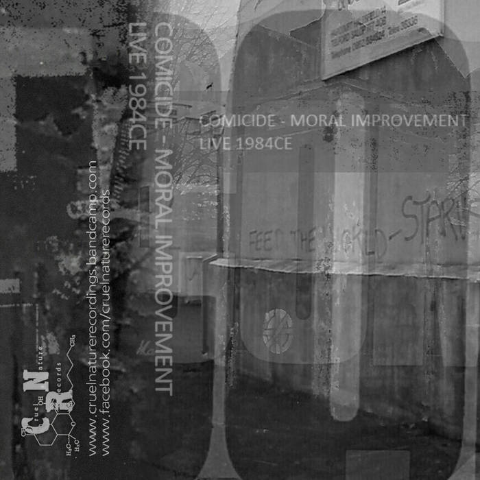 Comicide - Moral Improvement (Live 1984CE)